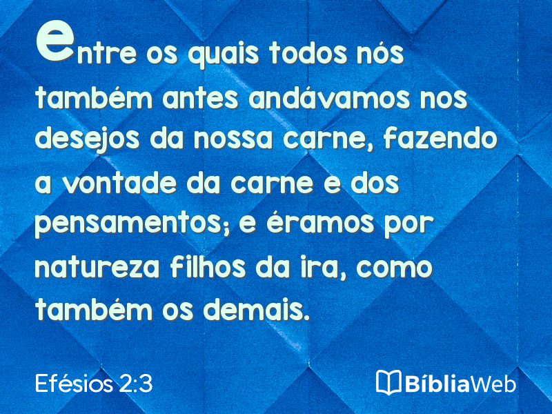 Efésios 2:3 em imagem para compartilhar