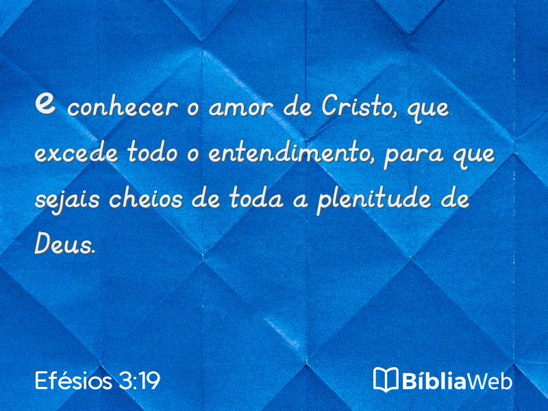 Efésios 3:19 em imagem para compartilhar