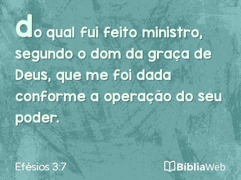 Efésios 3:7 em imagem para compartilhar