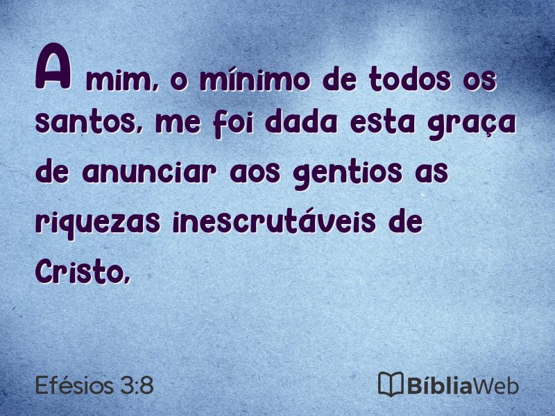 Efésios 3:8 em imagem para compartilhar