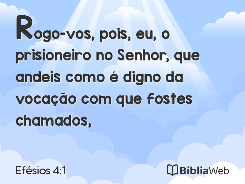 Efésios 4:1 em imagem para compartilhar