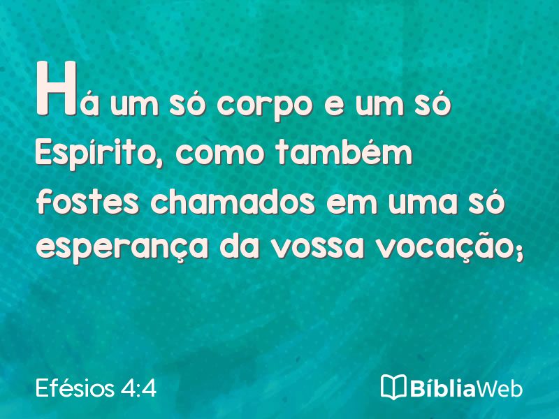 Efésios 4:4 em imagem para compartilhar