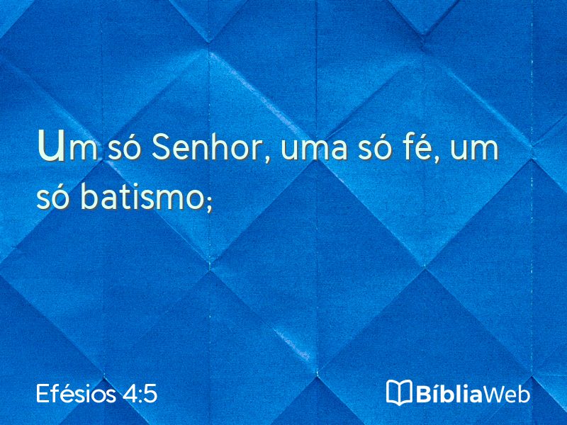 Efésios 4:5 em imagem para compartilhar