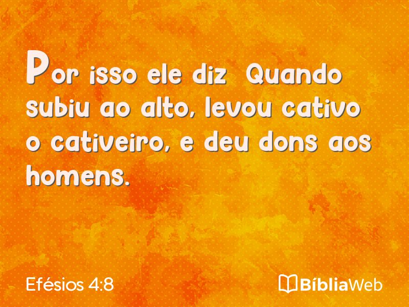 Efésios 4:8 em imagem para compartilhar