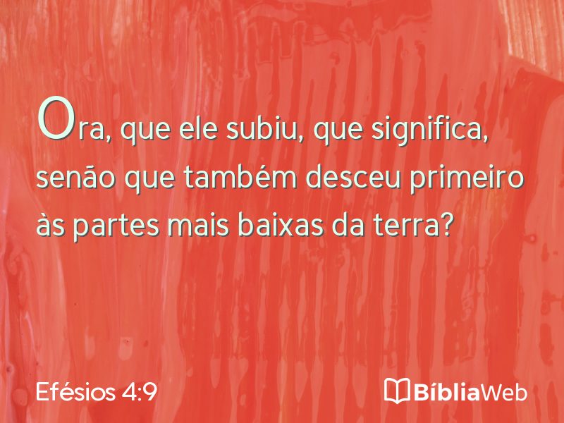 Efésios 4:9 em imagem para compartilhar