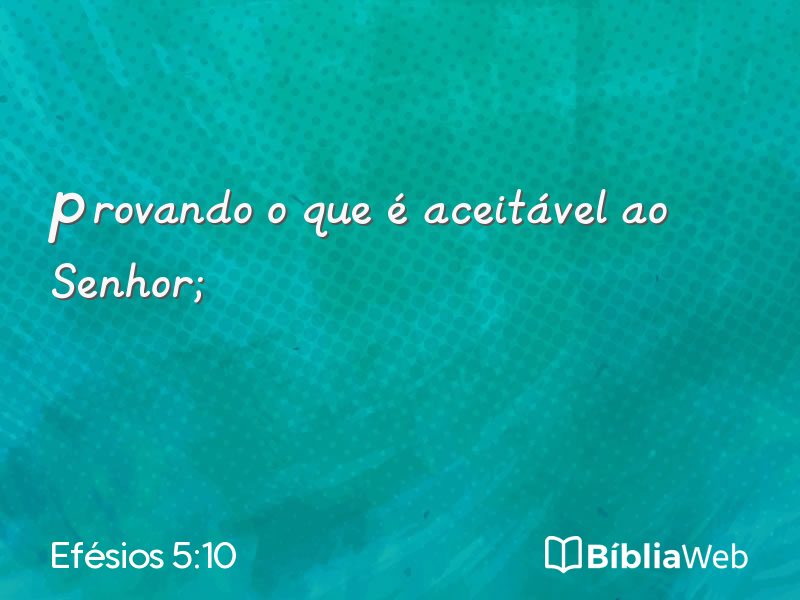 Efésios 5:10 em imagem para compartilhar
