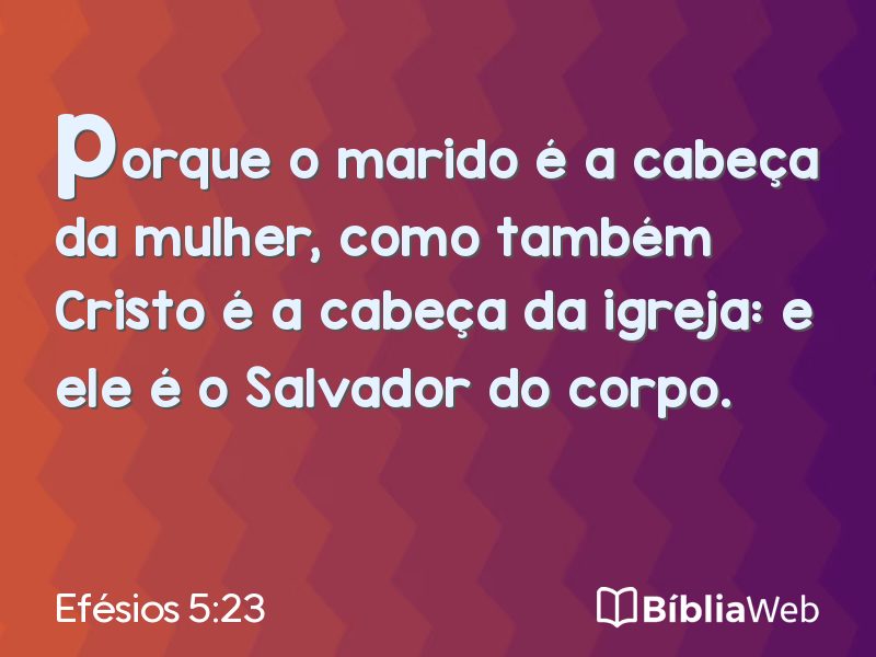 Efésios 5:23 em imagem para compartilhar