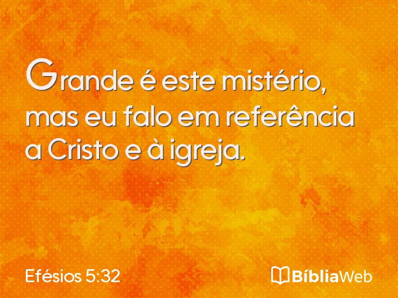 Efésios 5:32 em imagem para compartilhar