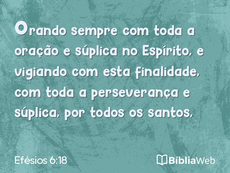Efésios 6:18 em imagem para compartilhar