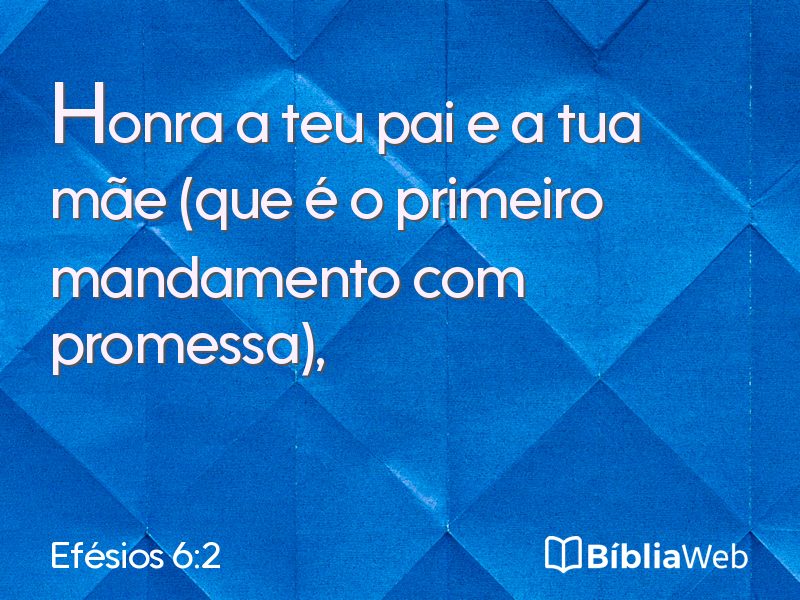 Efésios 6:2 em imagem para compartilhar