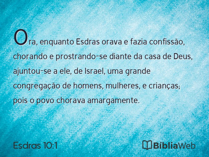 Esdras 10:1 em imagem para compartilhar