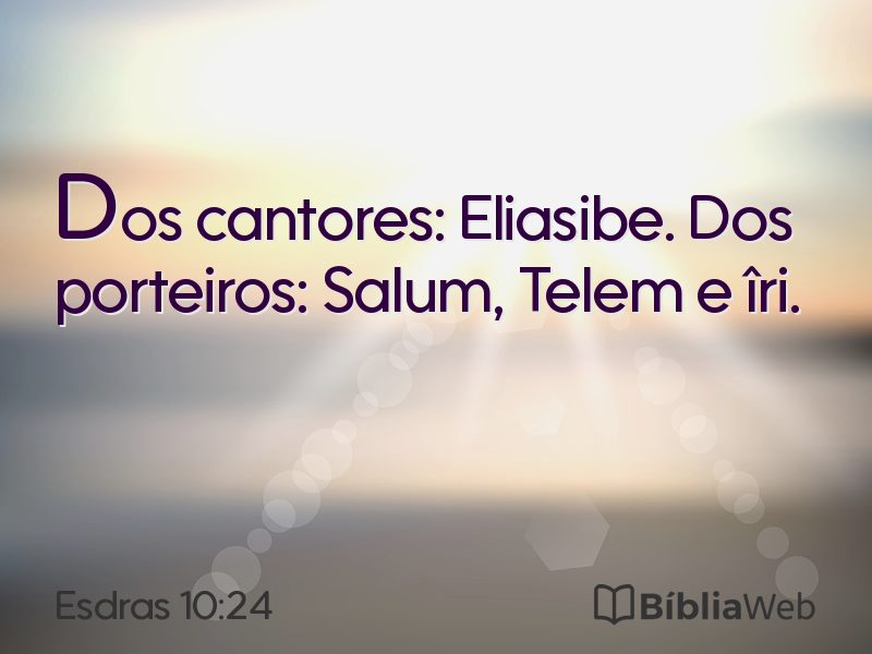 Esdras 10:24 em imagem para compartilhar