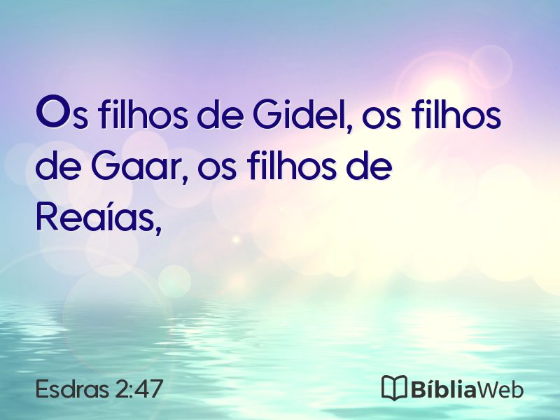 Esdras 2:47 em imagem para compartilhar