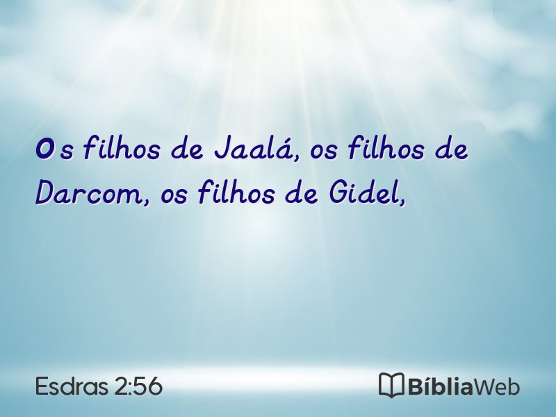 Esdras 2:56 em imagem para compartilhar