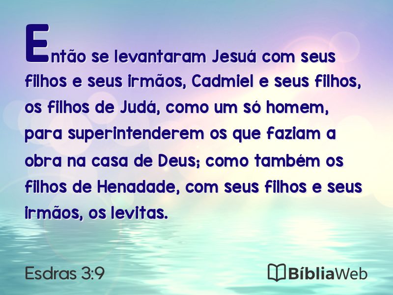 Esdras 3:9 em imagem para compartilhar