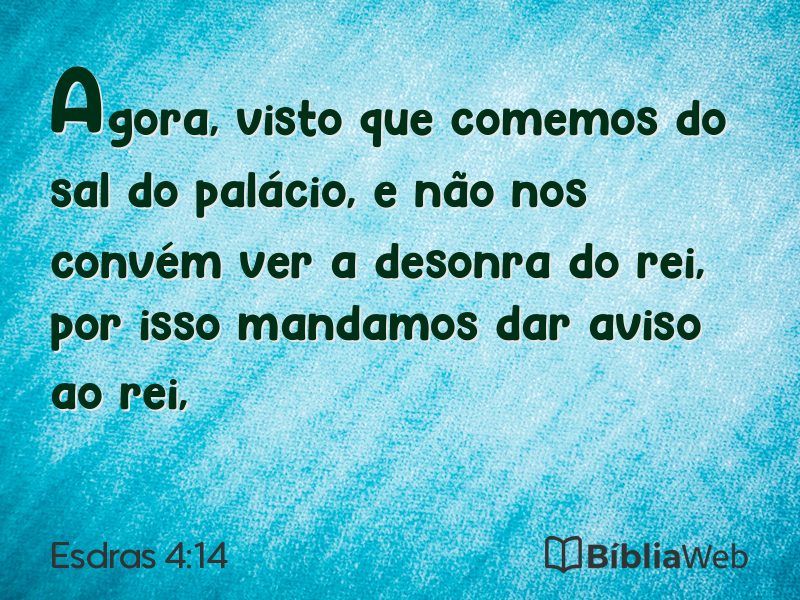 Esdras 4:14 em imagem para compartilhar