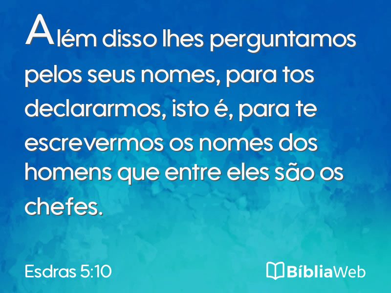 Esdras 5:10 em imagem para compartilhar