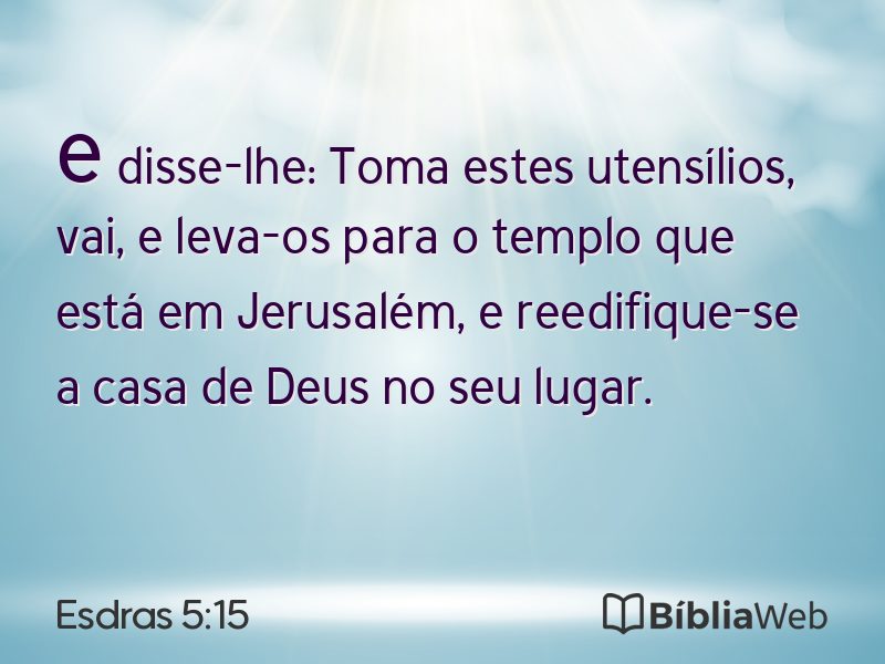 Esdras 5:15 em imagem para compartilhar