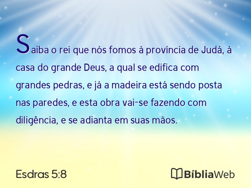 Esdras 5:8 em imagem para compartilhar