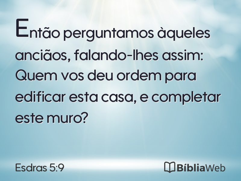 Esdras 5:9 em imagem para compartilhar