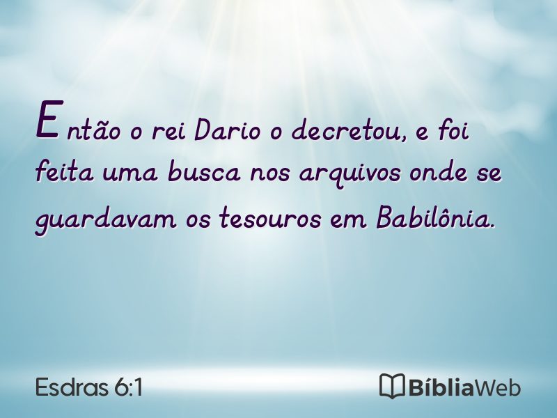 Esdras 6:1 em imagem para compartilhar