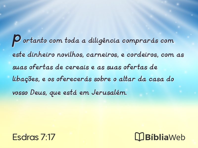 Esdras 7:17 em imagem para compartilhar
