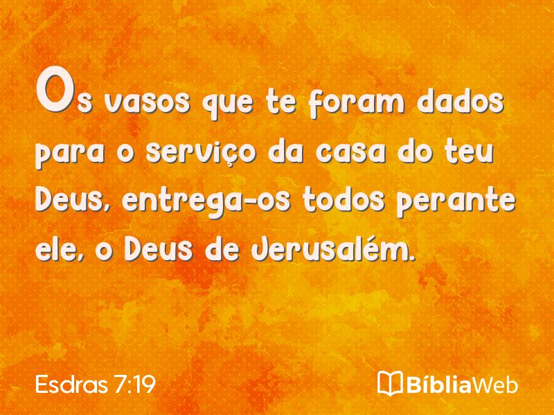 Esdras 7:19 em imagem para compartilhar
