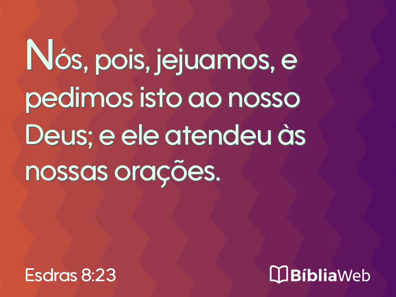 Esdras 8:23 em imagem para compartilhar