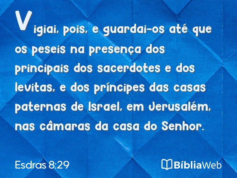 Esdras 8:29 em imagem para compartilhar