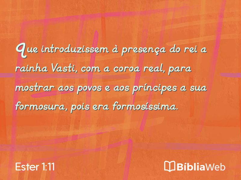 Ester 1:11 em imagem para compartilhar
