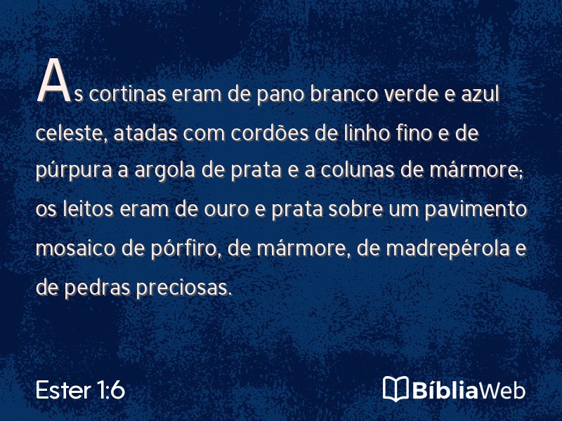Ester 1:6 em imagem para compartilhar