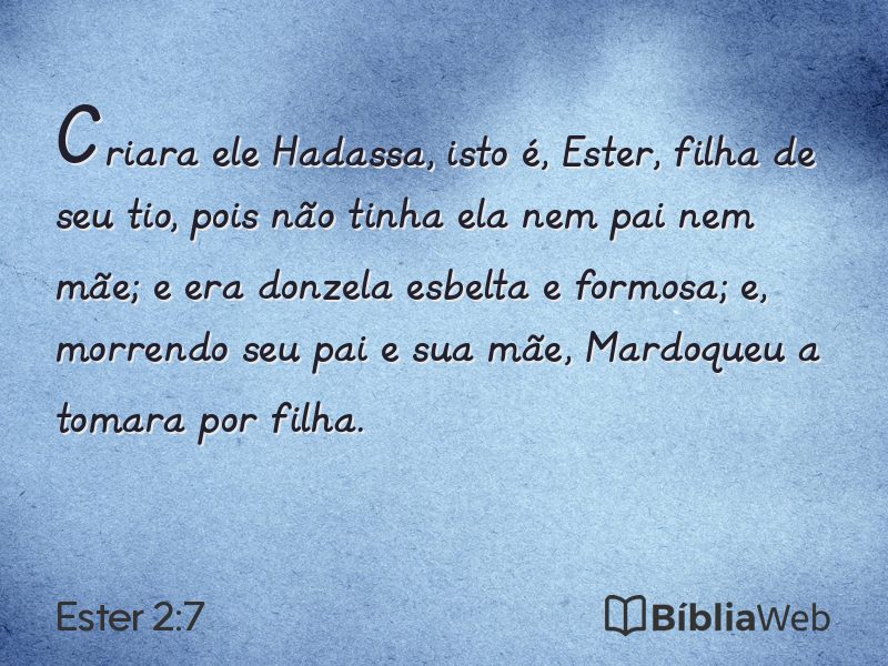 Ester 2:7 em imagem para compartilhar