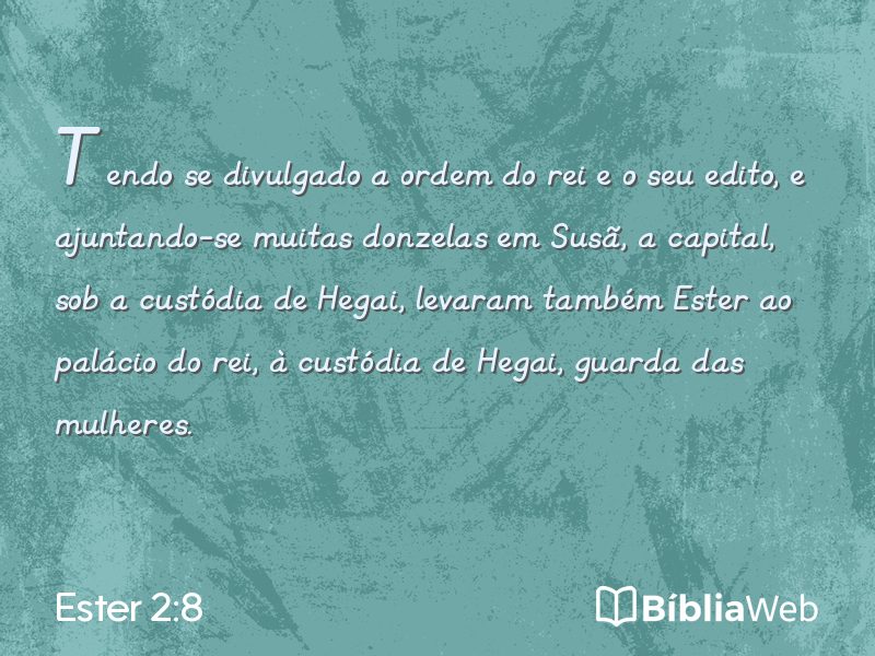 Ester 2:8 em imagem para compartilhar