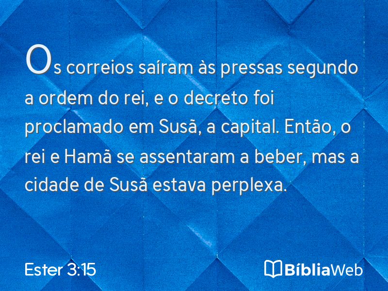 Ester 3:15 em imagem para compartilhar