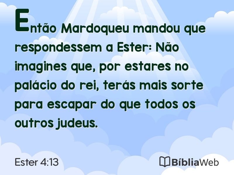 Ester 4:13 em imagem para compartilhar