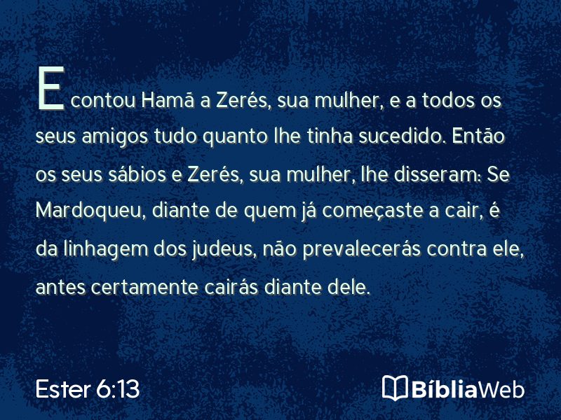 Ester 6:13 em imagem para compartilhar