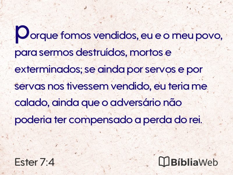 Ester 7:4 em imagem para compartilhar