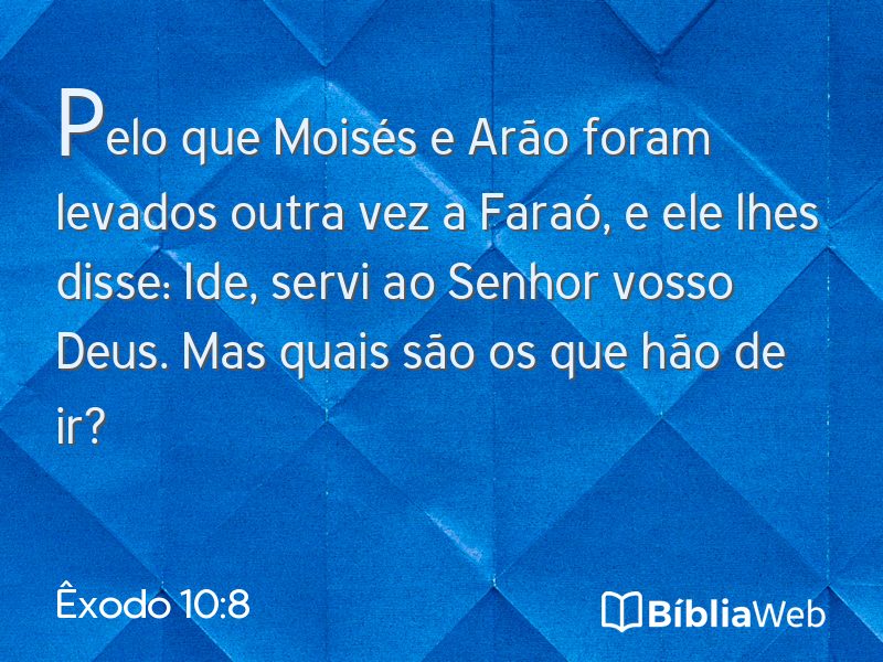 Êxodo 10:8 em imagem para compartilhar