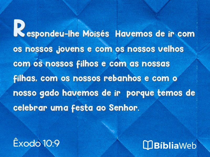 Êxodo 10:9 em imagem para compartilhar