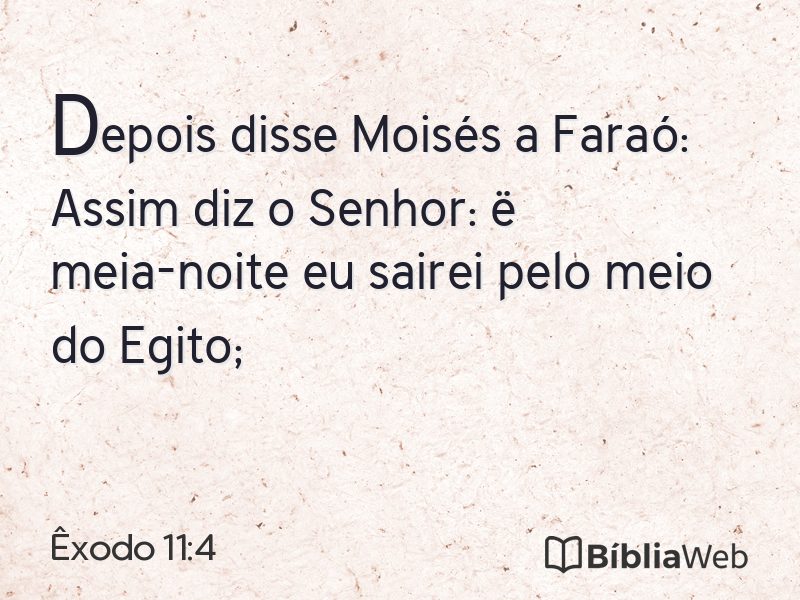 Êxodo 11:4 em imagem para compartilhar