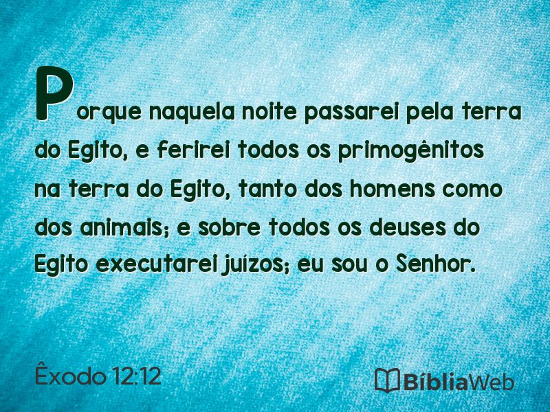Êxodo 12:12 em imagem para compartilhar
