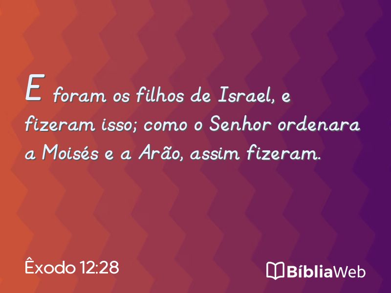 Êxodo 12:28 em imagem para compartilhar