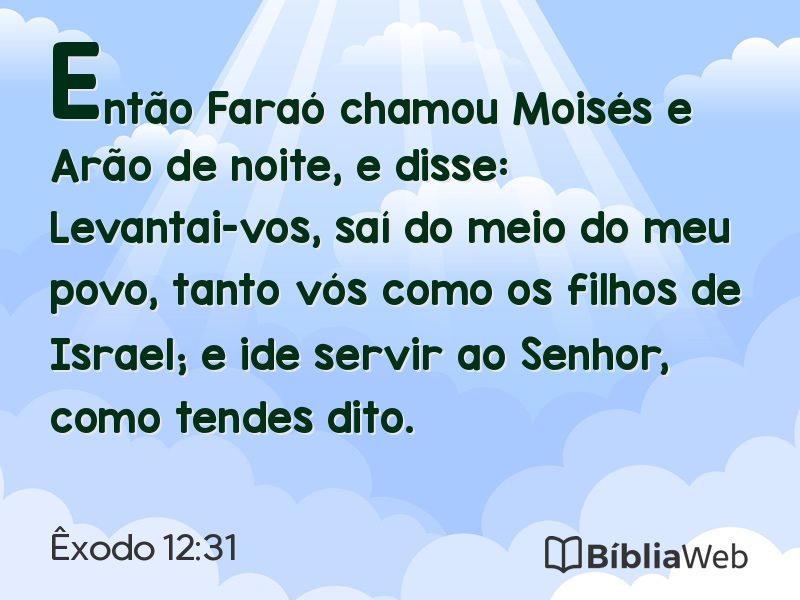 Êxodo 12:31 em imagem para compartilhar