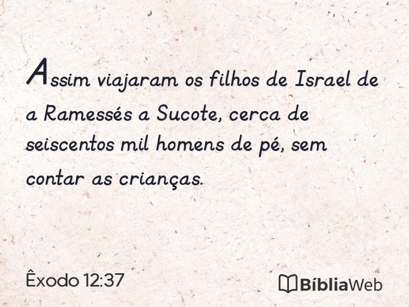 Êxodo 12:37 em imagem para compartilhar