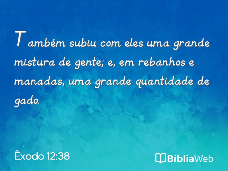Êxodo 12:38 em imagem para compartilhar