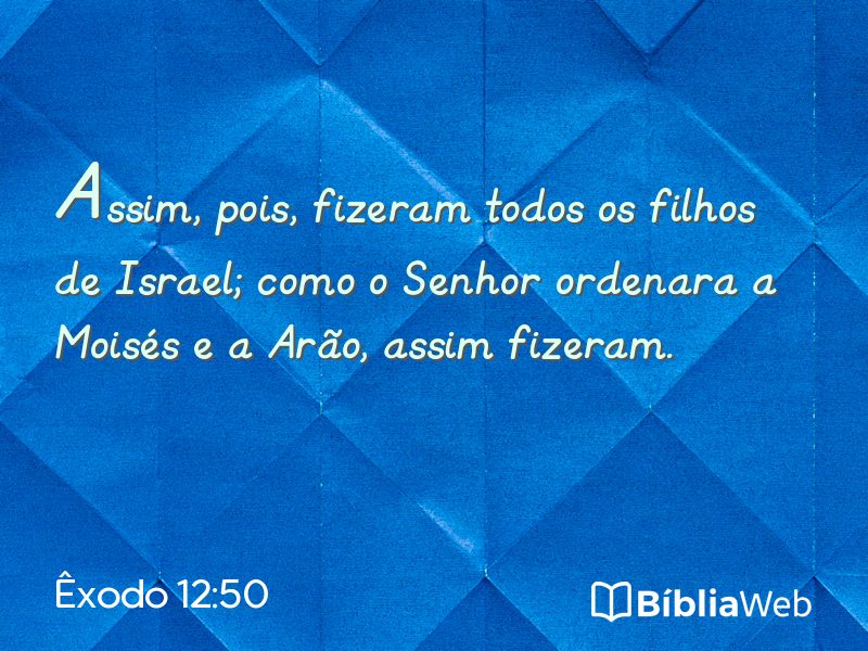 Êxodo 12:50 em imagem para compartilhar