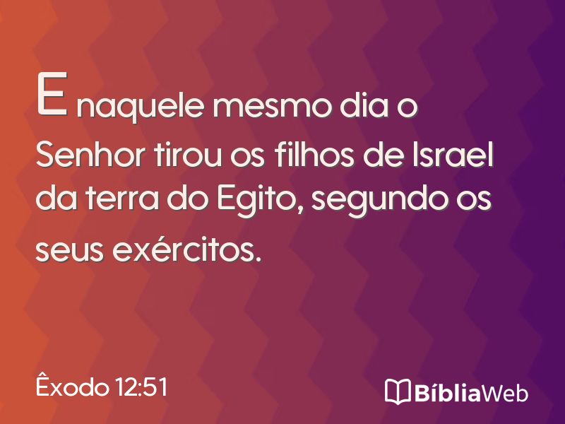 Êxodo 12:51 em imagem para compartilhar