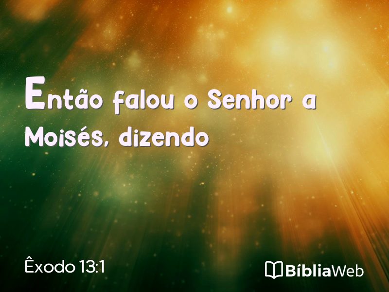 Êxodo 13:1 em imagem para compartilhar