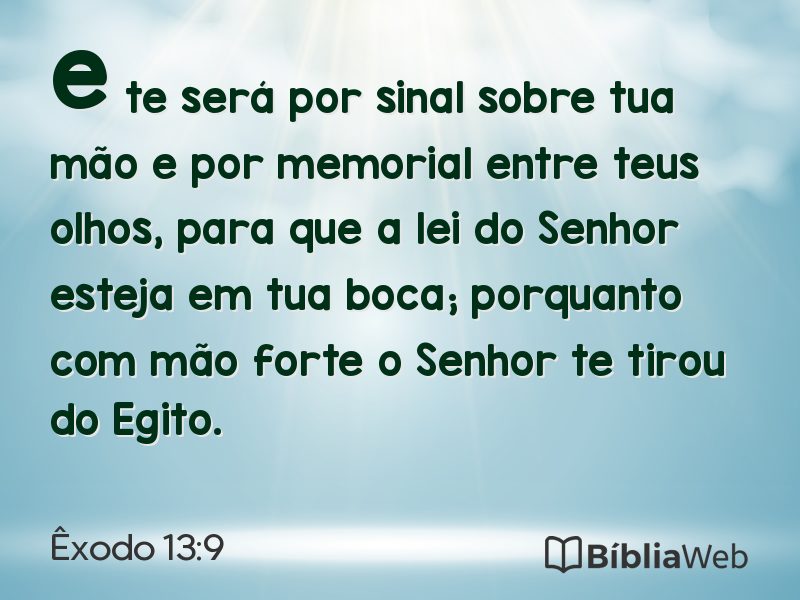 Êxodo 13:9 em imagem para compartilhar