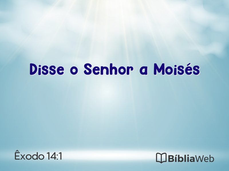 Êxodo 14:1 em imagem para compartilhar